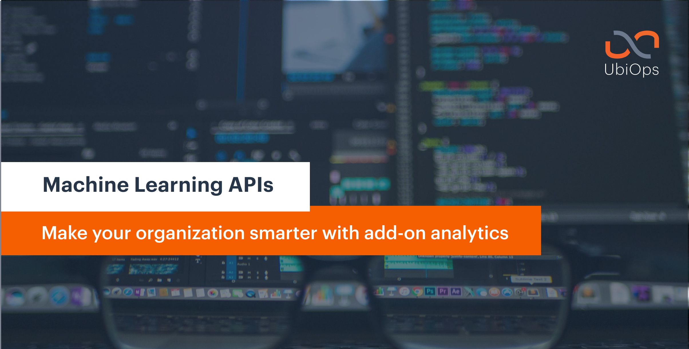 Make your organization smarter with add-on analytics.