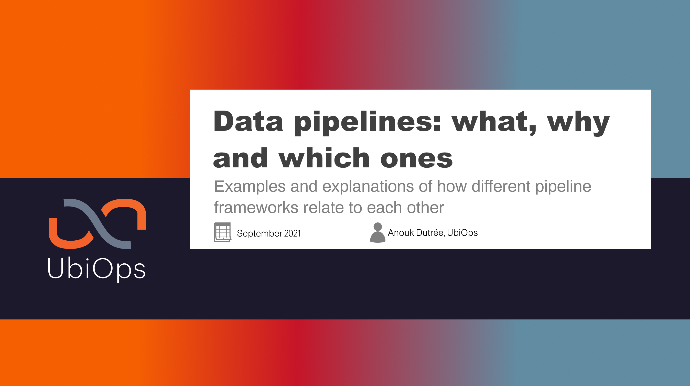 Data pipelines: what, why and which ones