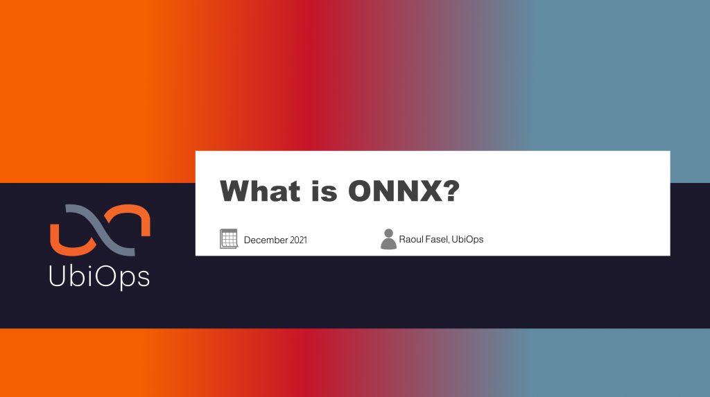 what is ONNX by UbiOps