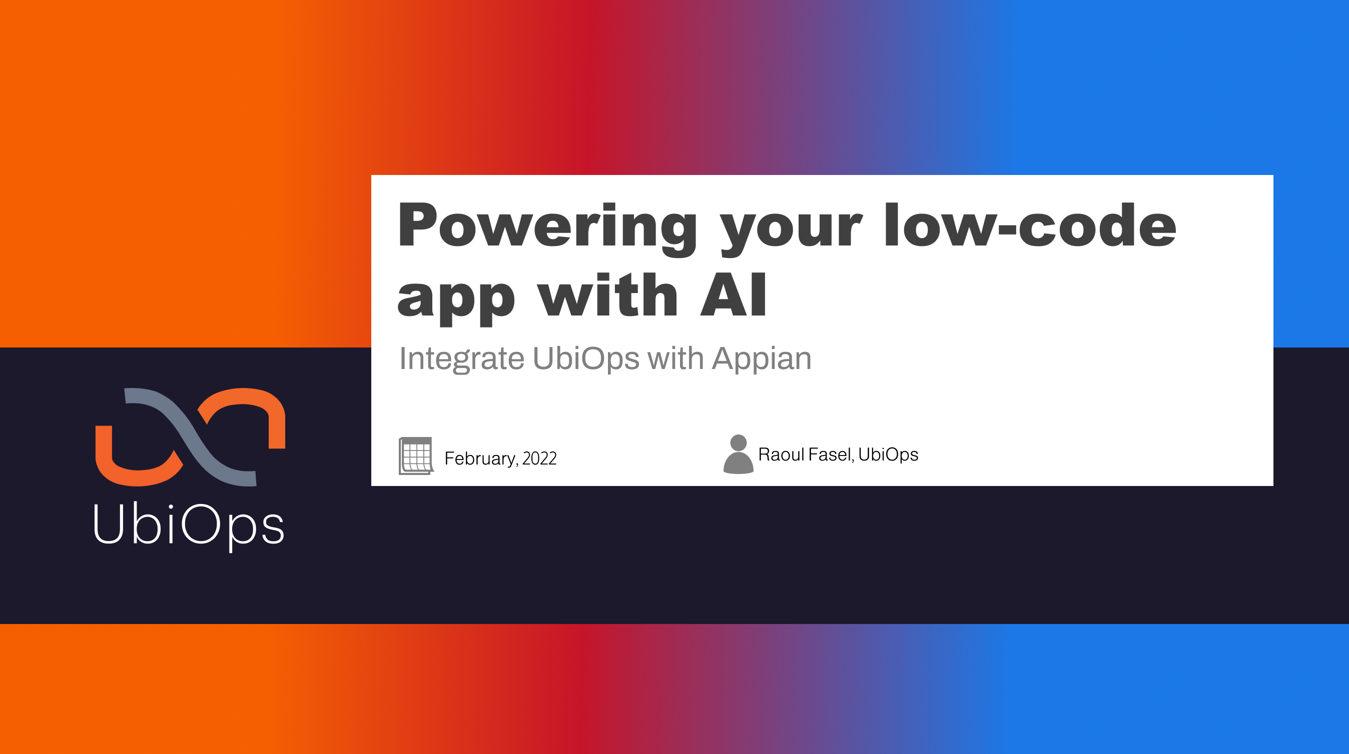 Powering your low-code app with AI. Integrate UbiOps with Appian