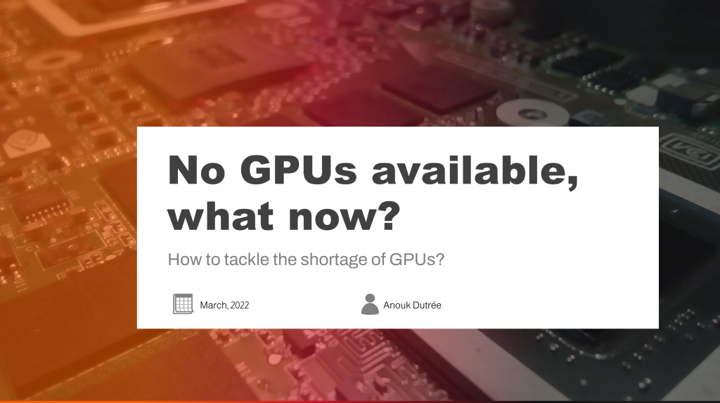 No GPUs Available, What Now? UbiOps