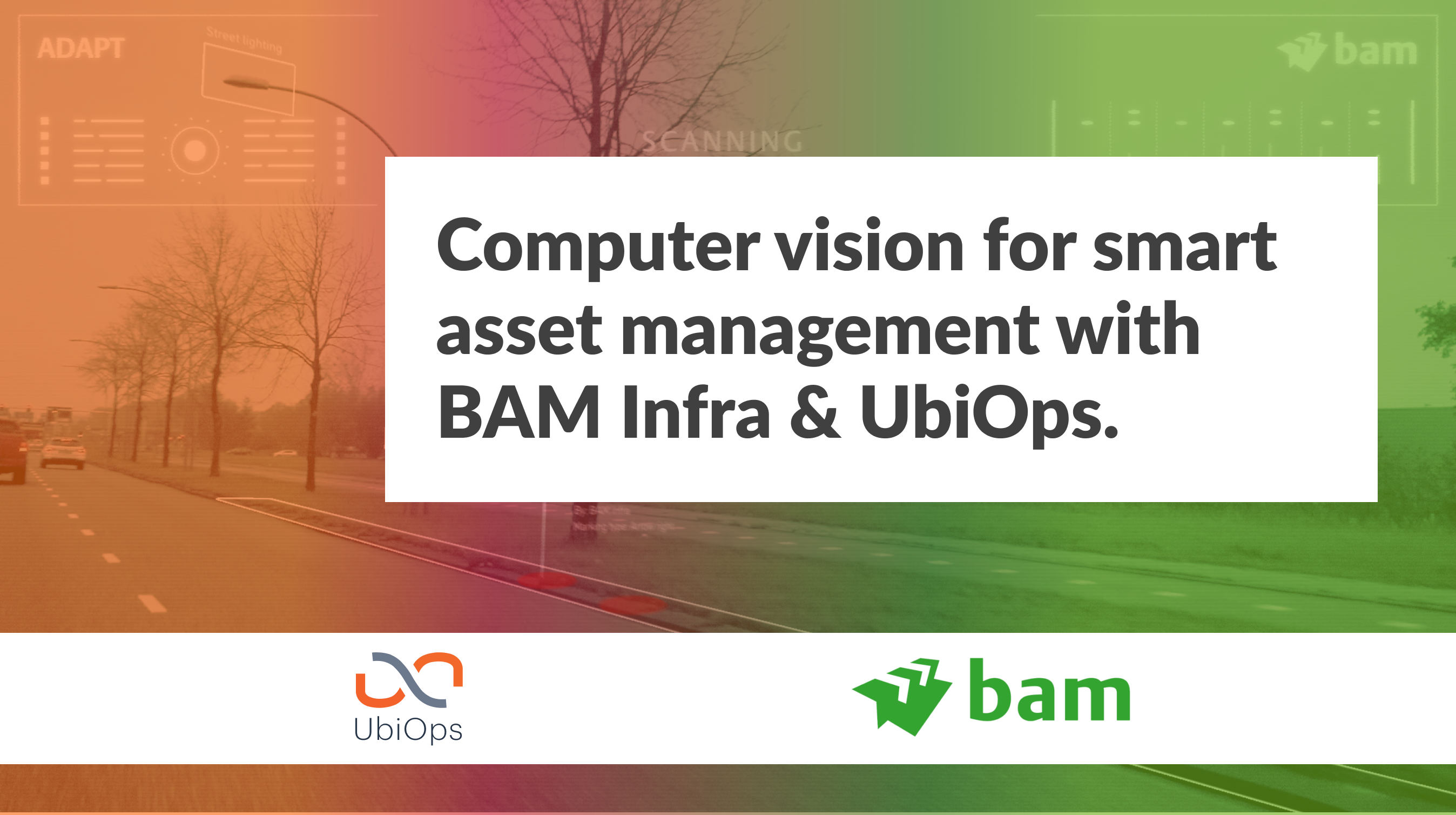 Computer vision for smart asset management with BAM Infra & UbiOps.
