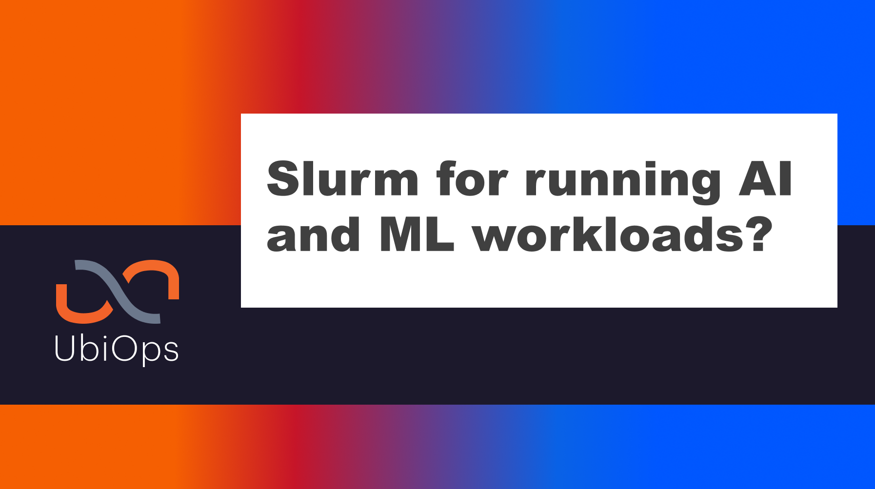 Slurm for running AI and ML workloads